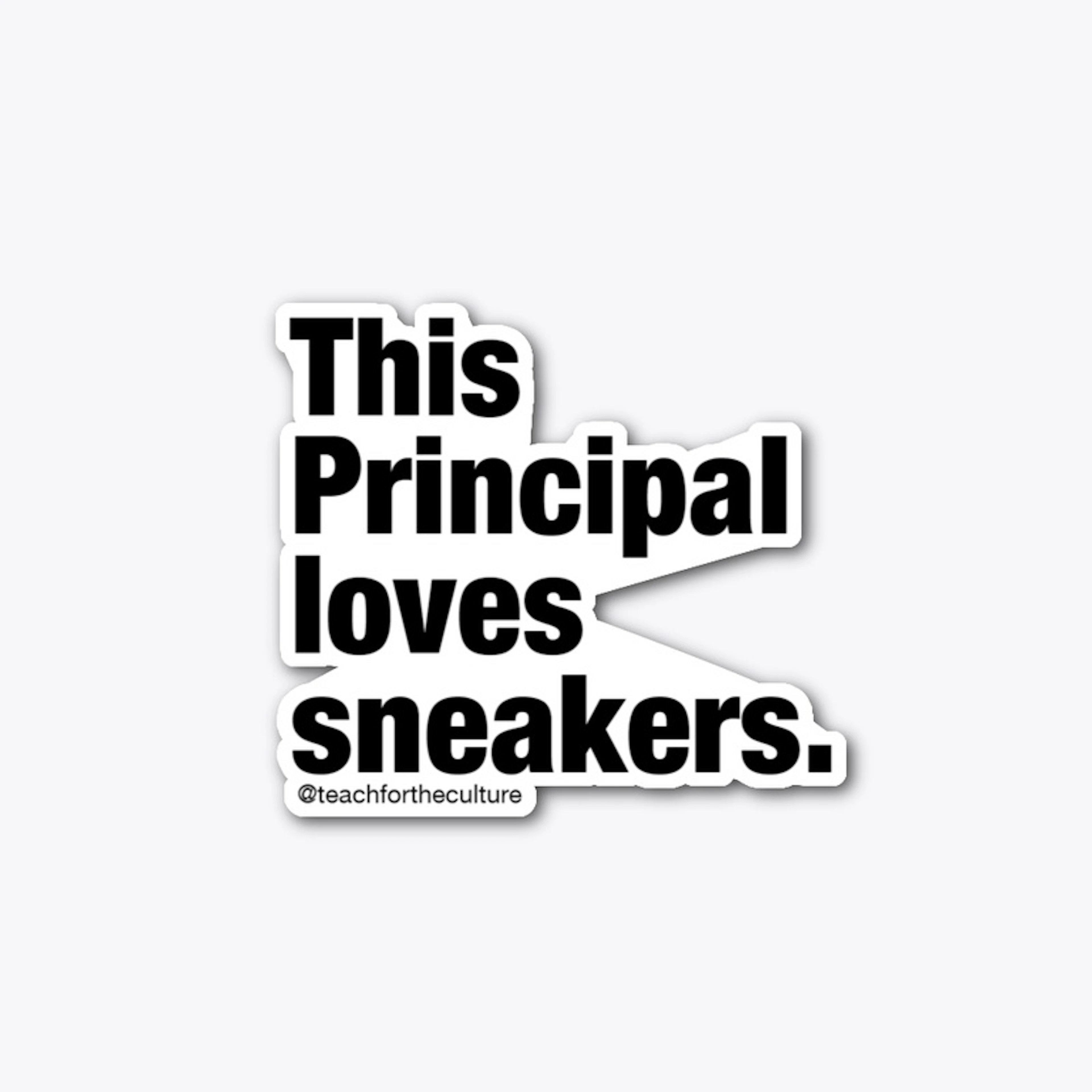 This PRINCIPAL loves stickers. - sticker