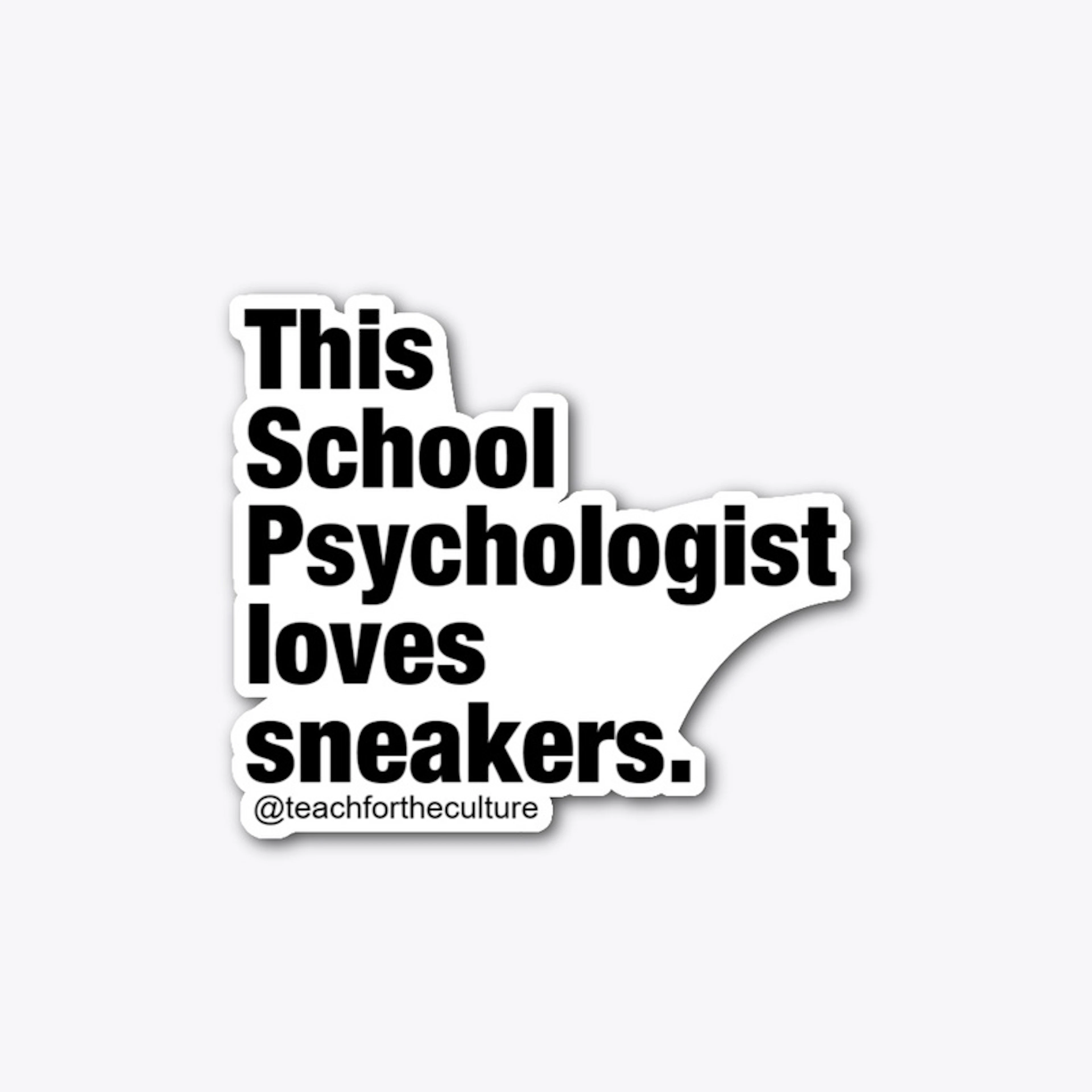 School Psychologist sneaker love sticker