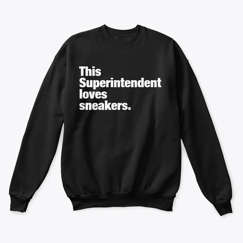 This Superintendent Loves Sneakers.